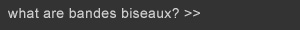 bandes biseaux